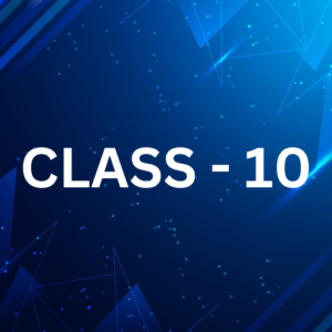 CLASS - 10